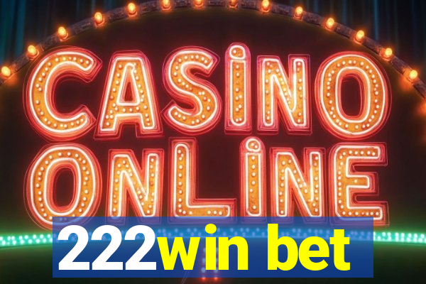 222win bet